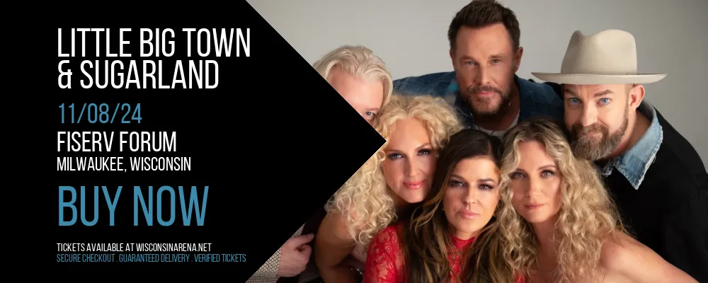 Little Big Town & Sugarland at Fiserv Forum